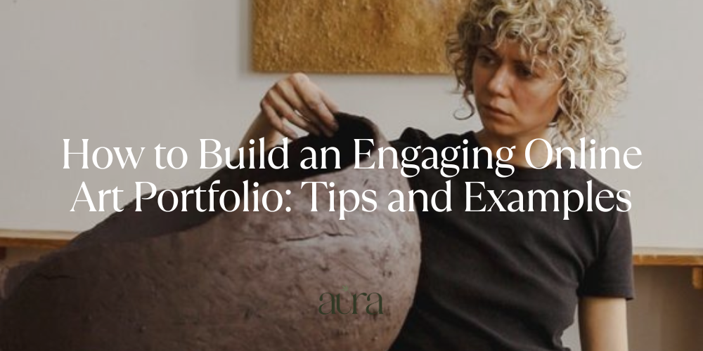 How to Build an Engaging Online Art Portfolio: Tips and Examples