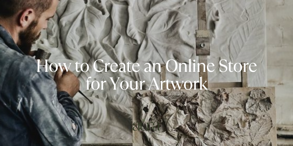 How to Create an Online Store for Your Artwork